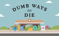 Dumb Ways to Die